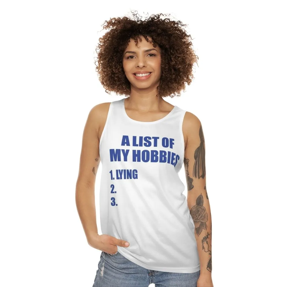 "Hobby List Unisex Tank Top: Embrace Your Passions"