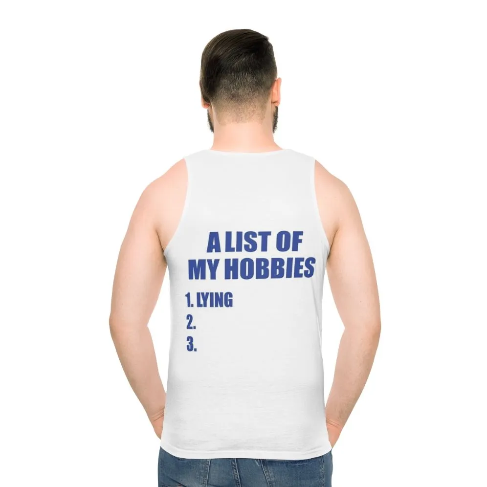 "Hobby List Unisex Tank Top: Embrace Your Passions"