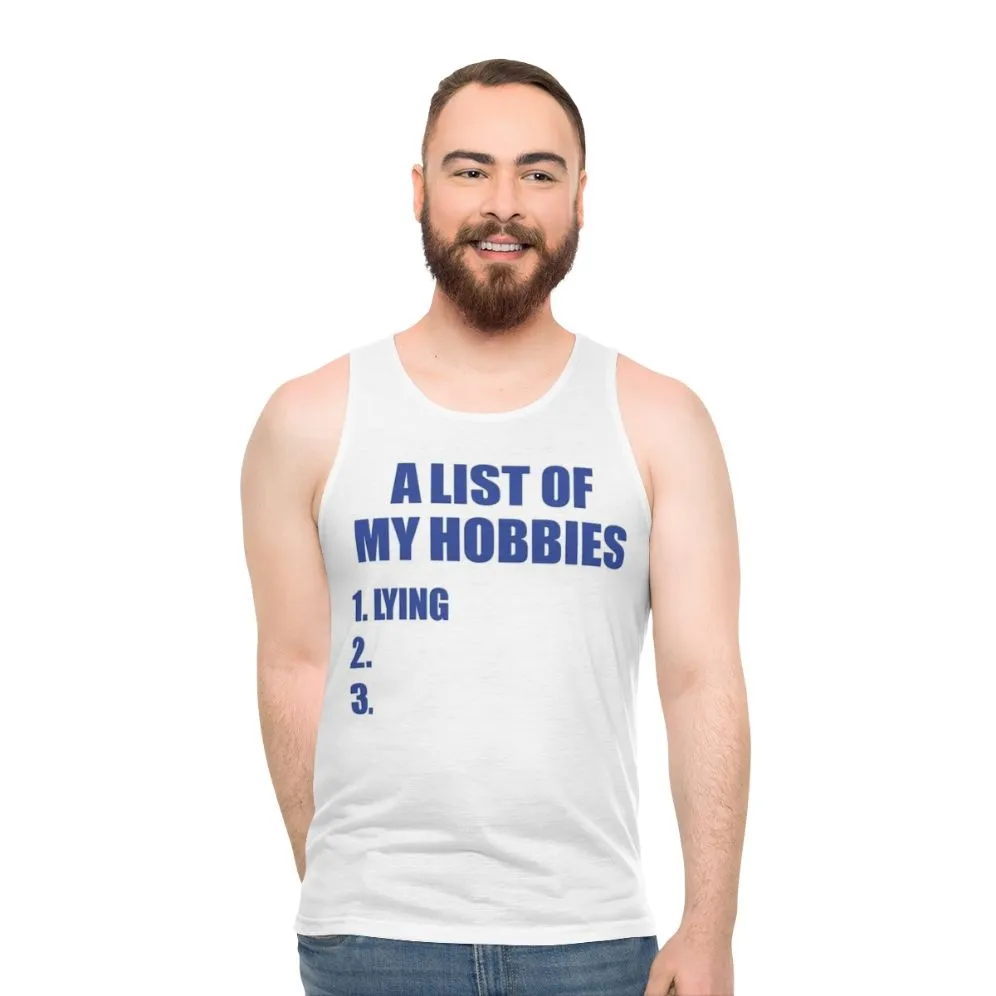 "Hobby List Unisex Tank Top: Embrace Your Passions"